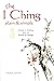 The I Ching Plain and Simple - A Guide to Working with the Or... by Stephen Karcher