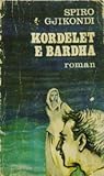 Kordelet e bardha : roman