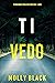 Ti vedo (Rylie Wolf #3)
