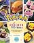 My Pokémon Cookbook: Delicious Recipes Inspired by Pikachu and Friends