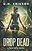Drop Dead (Tess Skye, #1)