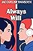 I Always Will