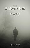 The Graveyard Rats