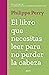 El libro que necesitas leer para no perder la cabeza (Autoayuda y superación)