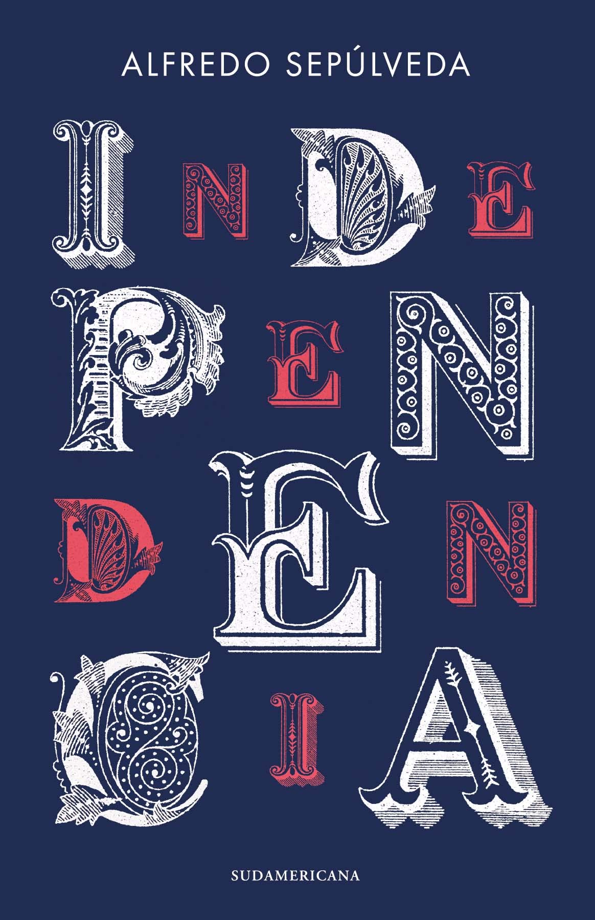 Independencia (Spanish Edition)