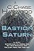 Bastion Saturn (The Saturn Series Book 1)
