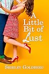 A Little Bit of Lust (Starting Over #3)