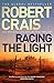 Racing the Light by Robert Crais