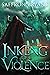 Inkling of Violence (Inked ...