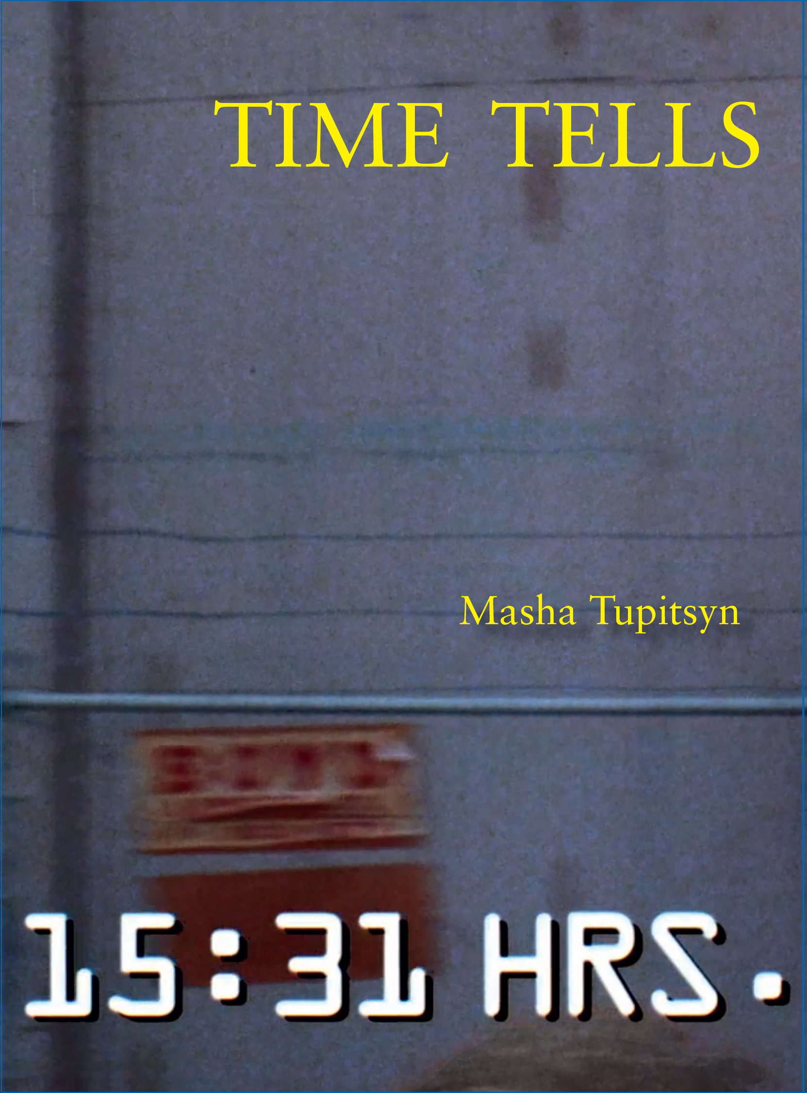 Time Tells, Vol. 1 (Paperback)