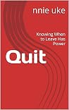 Quit: The Power o...