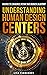 Understanding Human Design Centers: Uncover The Uniqueness Within Your Energetic Blueprint