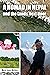 A Nomad in Nepal and the La...