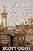Xenia in the Court of the Winds: A Tale of the Ancient World