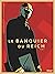 Le Banquier du Reich - Tome 01 (French Edition)