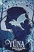Yüna : La Laïsha (French Edition)