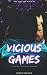 Vicious Games (The Lies We Keep #1)
