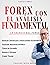Forex con el Análisis Funda...