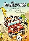 El misterio del mundial de África (Los Futbolísimos, #22)