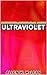 ULTRAVIOLET