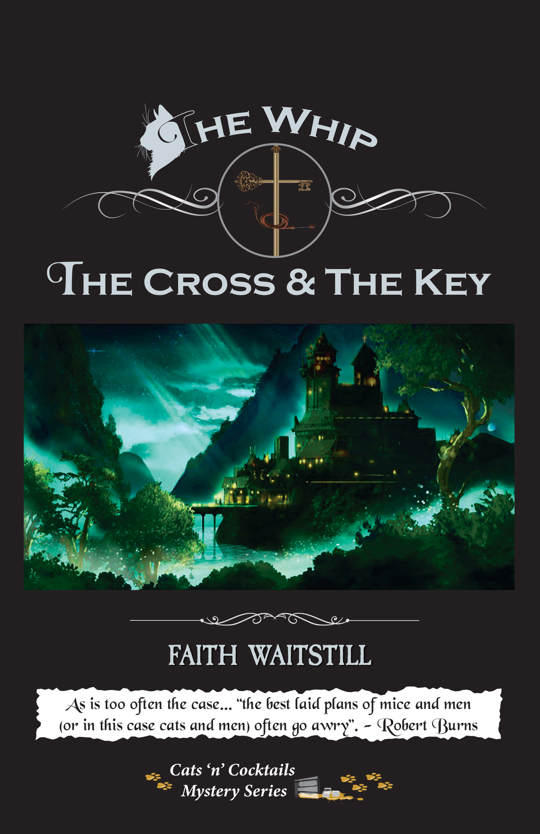 The Whip The Cross & The Key