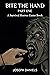 Bite The Hand Part One: A Survival Horror Game Book (Magma Gamebooks)