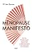 Ménopause manifesto - De l'info, des faits concrets et des conseils d'experte pour combattre les mythes et les malentendus
