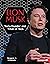 Elon Musk: Tesla Founder and Titan of Tech (Gateway Biographies)