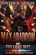 Max Abaddon and The Long Bite: A Max Abaddon Novel