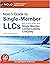 Nolo’s Guide to Single-Member LLCs: How to Form & Run Your Single-Member Limited Liability Company
