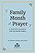 Family Month of Prayer: A P...