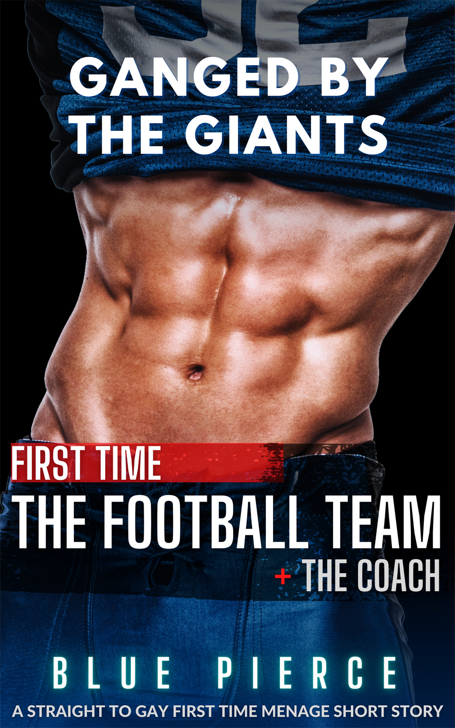 Ganged by the Giants: The Football Team + The Coach (Bad Teachers #9)