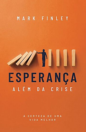 Esperança Além da Crise (Paperback)