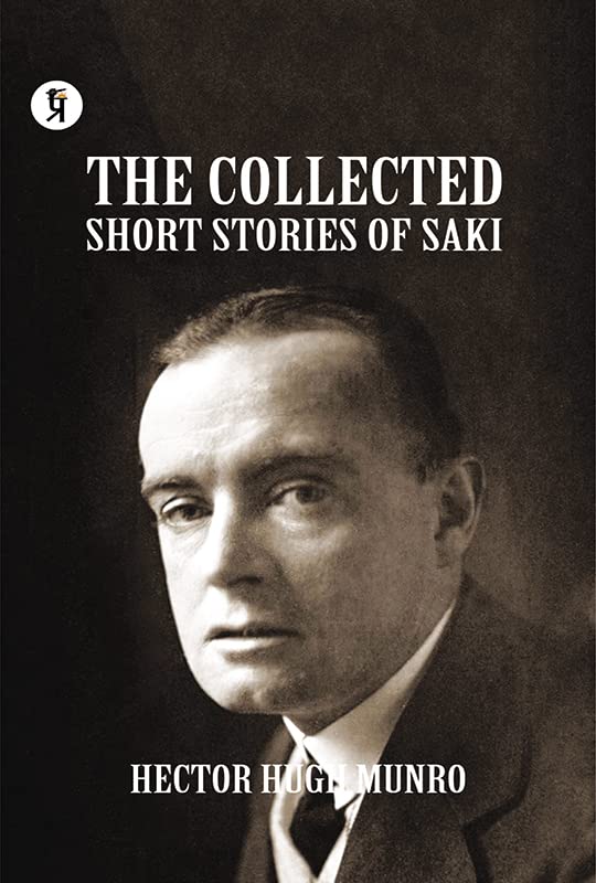 The Collected short Stories of Saki