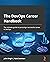 The DevOps Career Handbook: The ultimate guide to pursuing a successful career in DevOps
