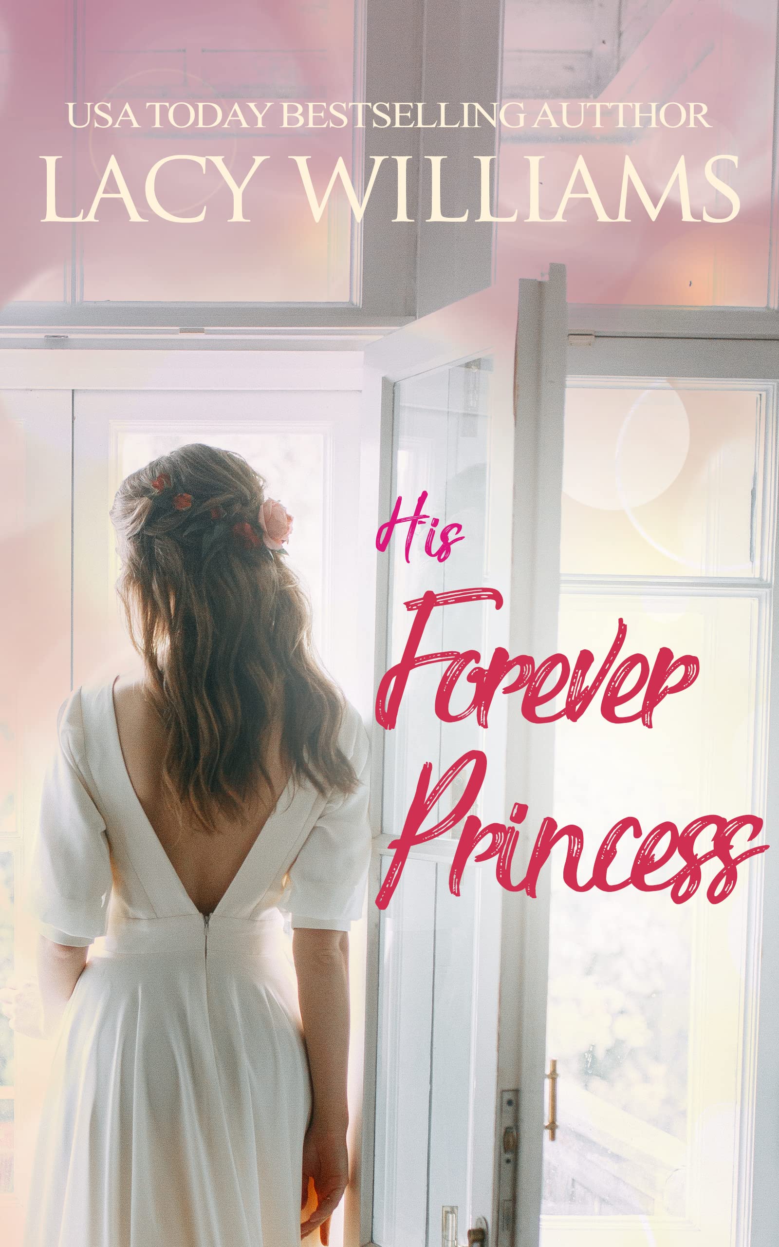 His Forever Princess (Cowboy Fairytales Book 14)