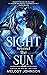 Sight Beyond the Sun (Love ...
