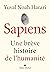 Sapiens (édition 2022)  by Yuval Noah Harari