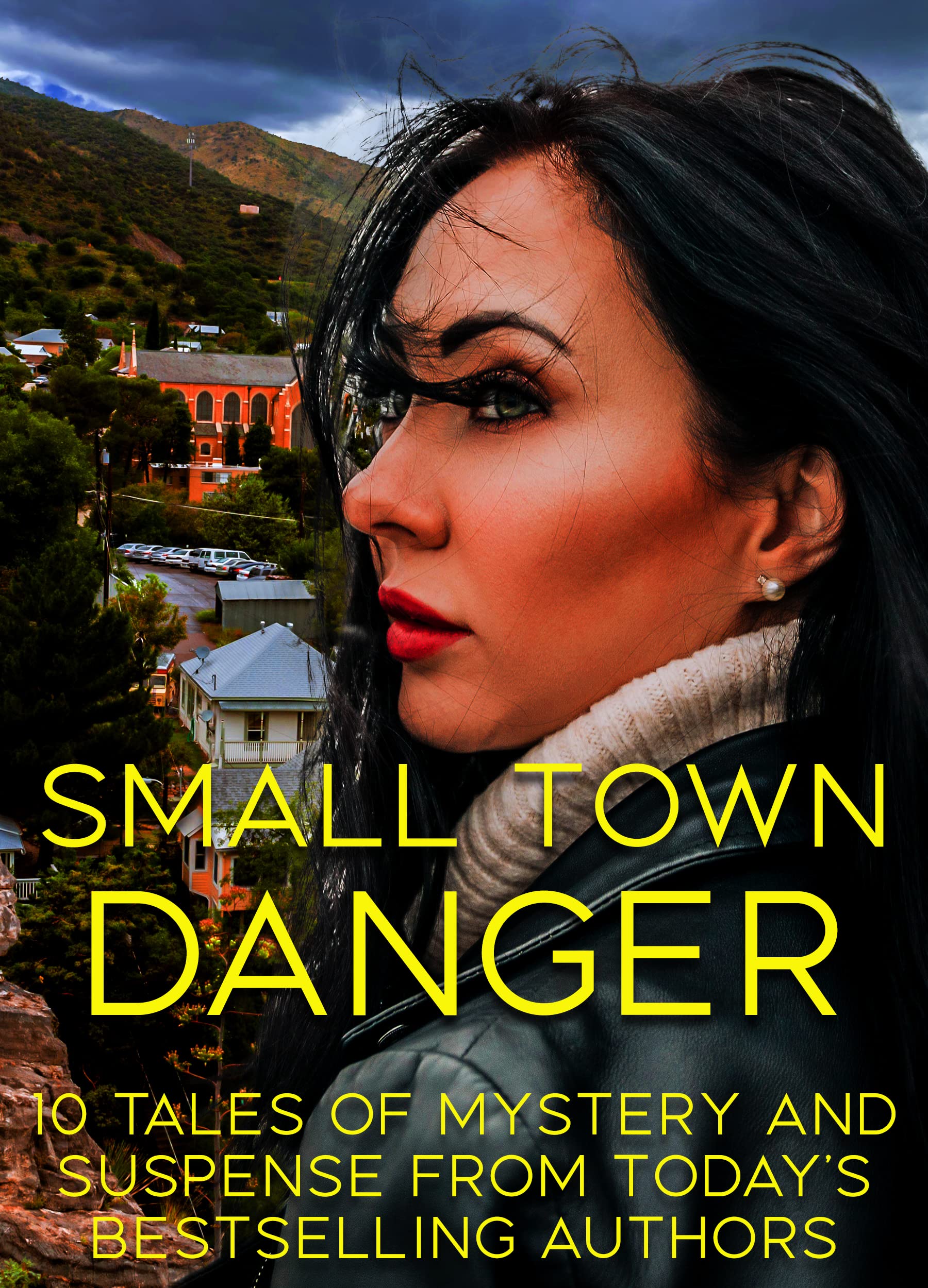 Small Town Danger: 10 Full-Length Novels (ebook)