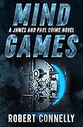 Mind Games: A James and Paul Crime Novel