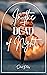 In the Dead of Night by Dead Petals