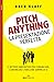 Pitch anything: Il metodo innovativo per comunicare, convincere e farsi dire sempre di sì (Italian Edition)