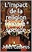 L'impact de la religion dans la societe by Jules Casséus