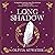 Longshadow (Regency Faerie ...