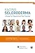 Facing Scleroderma: A Guide...