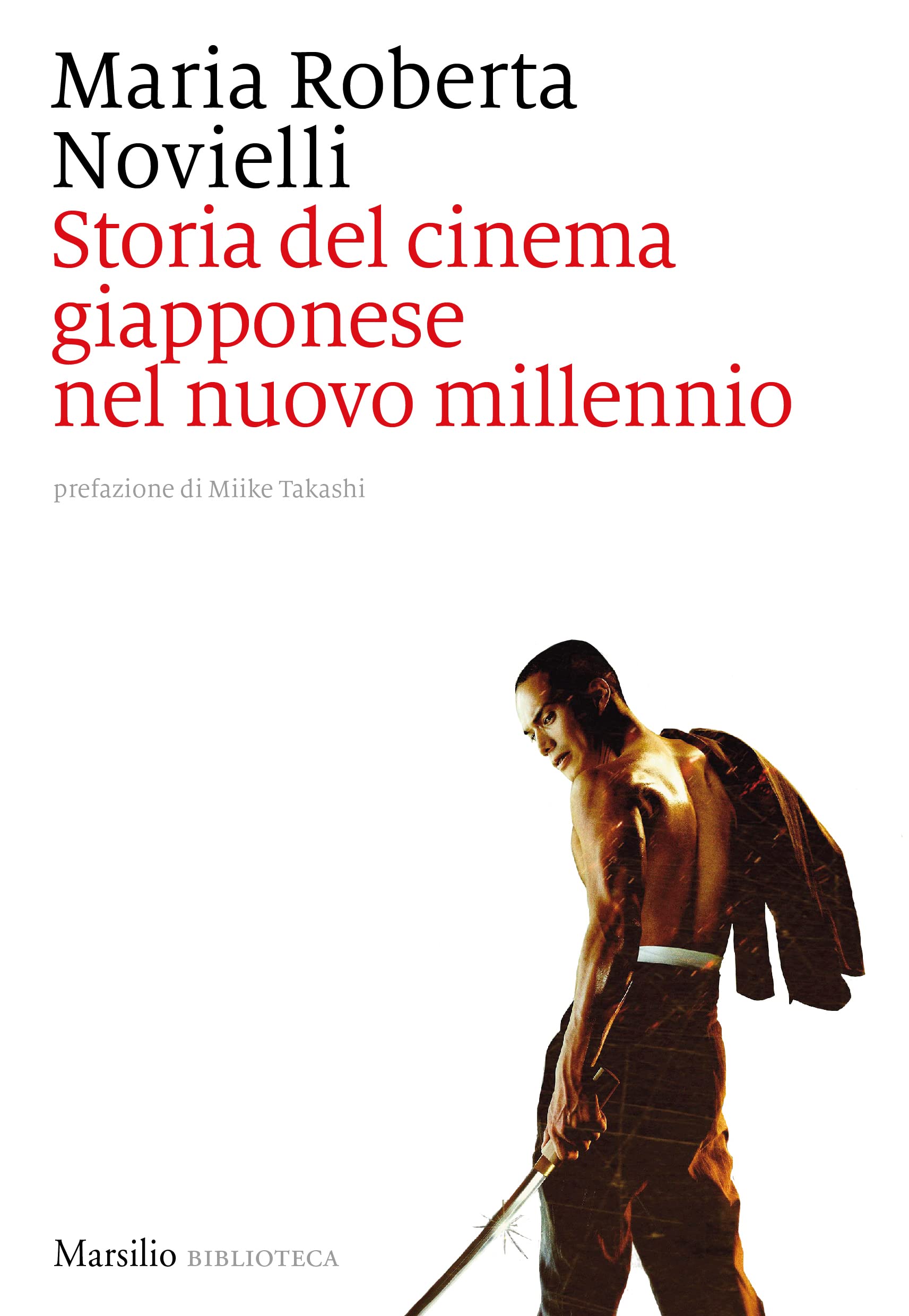 Storia del cinema giapponese nel nuovo millennio (Italian Edition)
