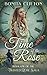 Time of the Rose (Twisted Rose Saga, #1)