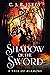 Shadow of the Sword: A Tale of Alamore (William of Alamore Series)