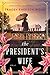 The President’s Wife