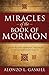 Miracles of the Book of Mormon